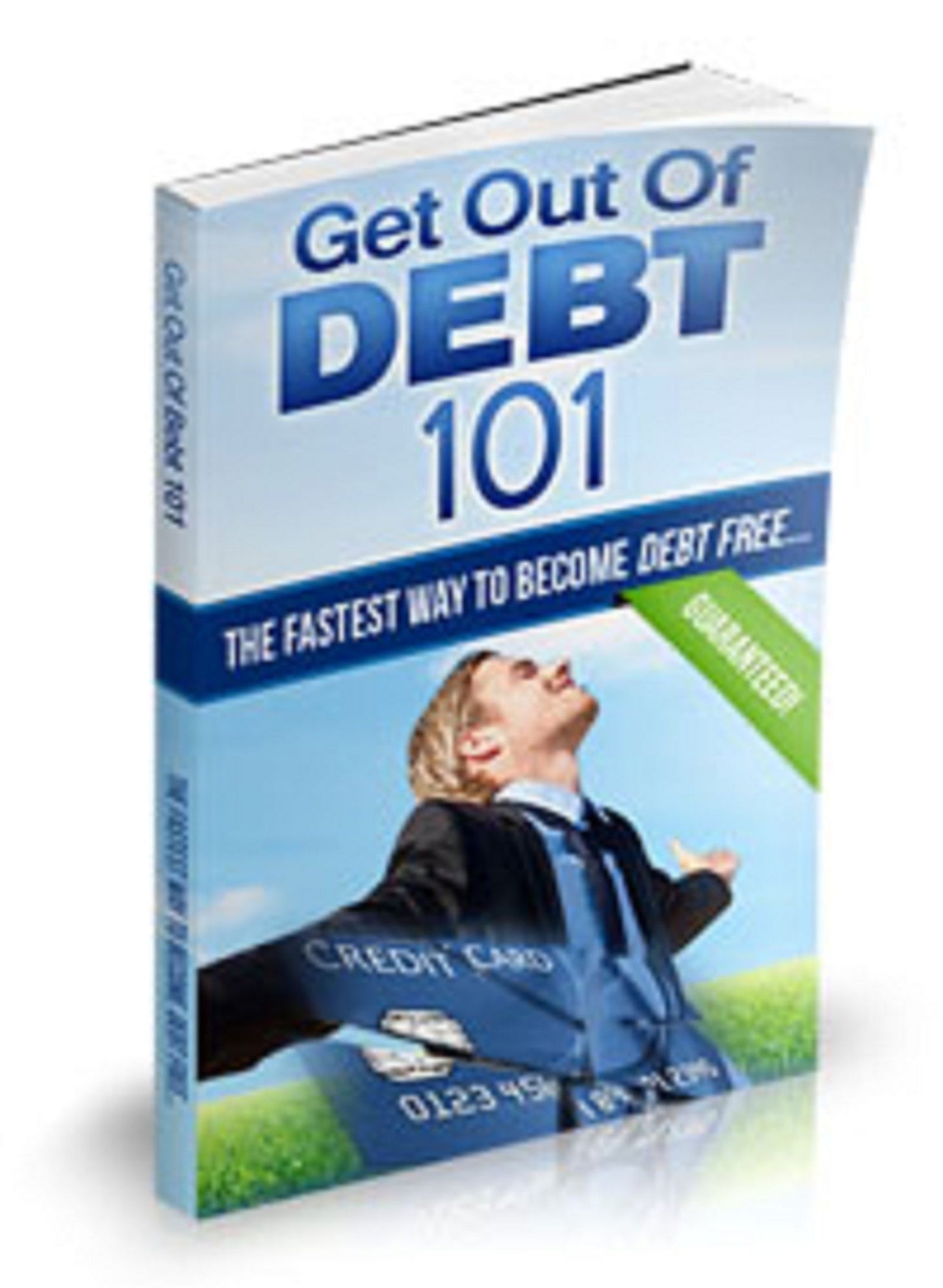 Get Out Of Debt 101