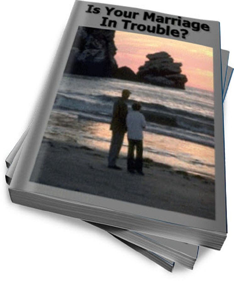 Is Your Marriage In Trouble?