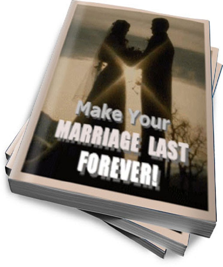 Make Your Marriage Last Forever!