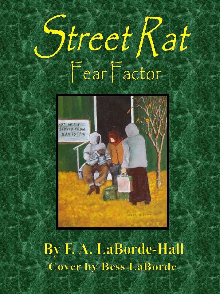 Street Rat: Fear Factor (Book Two)