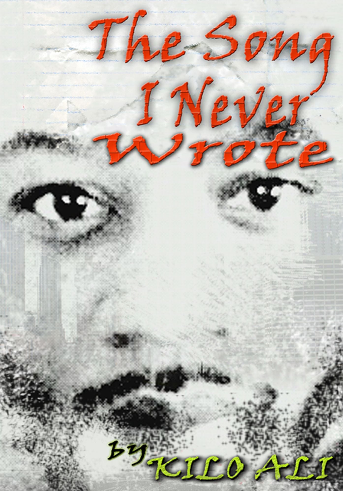 The Song I Never Wrote