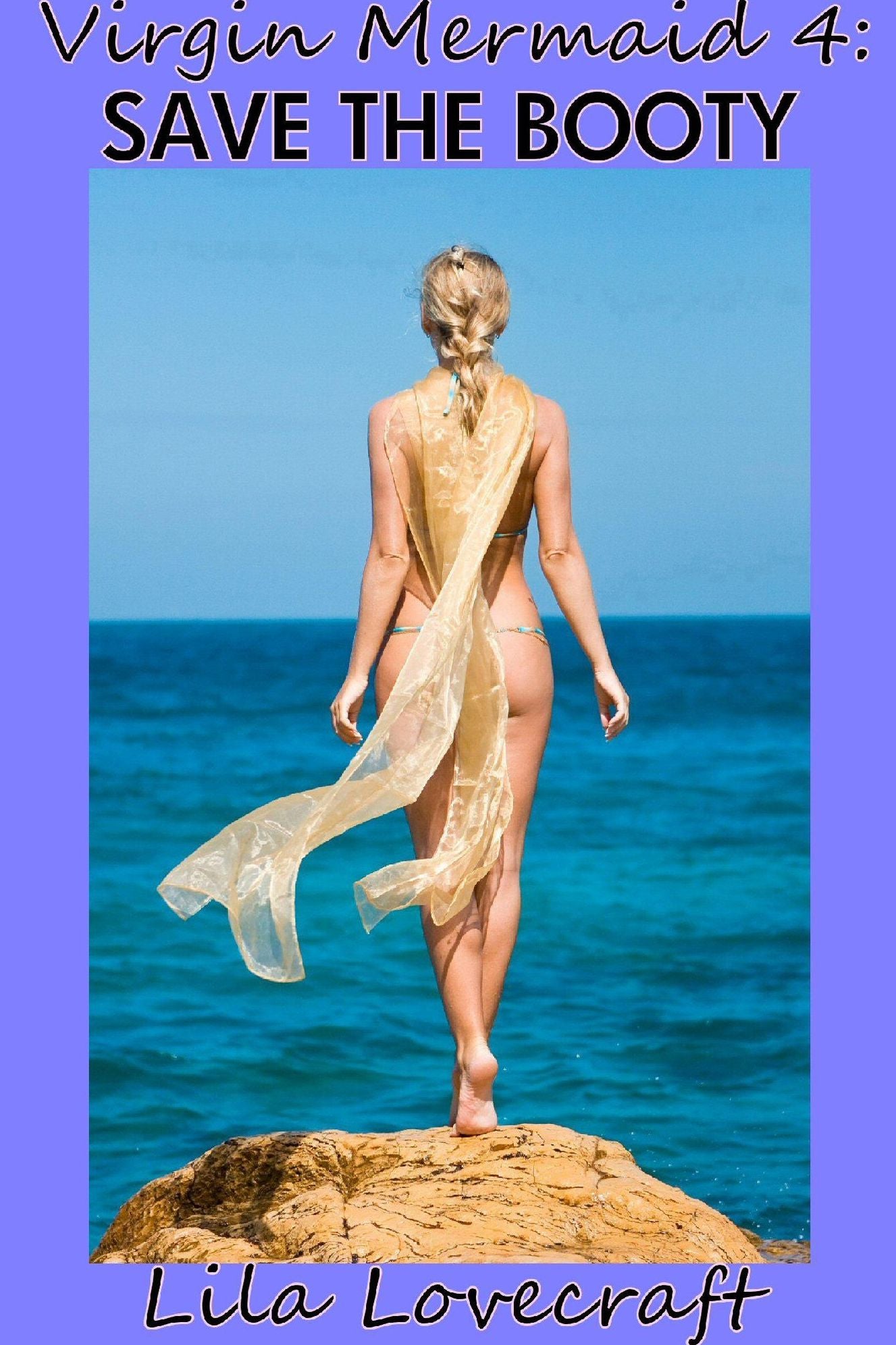 Virgin Mermaid 4: Save the Booty (BBW, hot virgin, tentacle sex, gangbang, rough)
