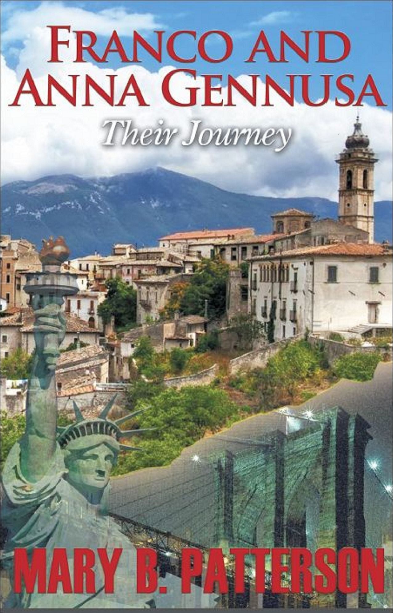 Franco and Anna Gennusa “Their Journey”