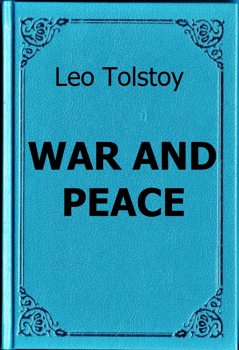 Tolstoy - War and Peace