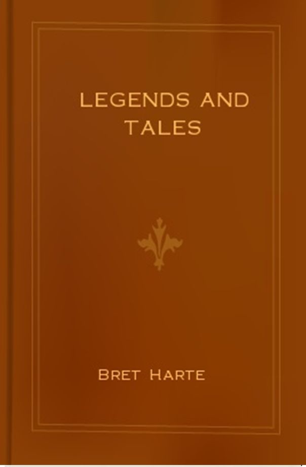 Legends and Tales