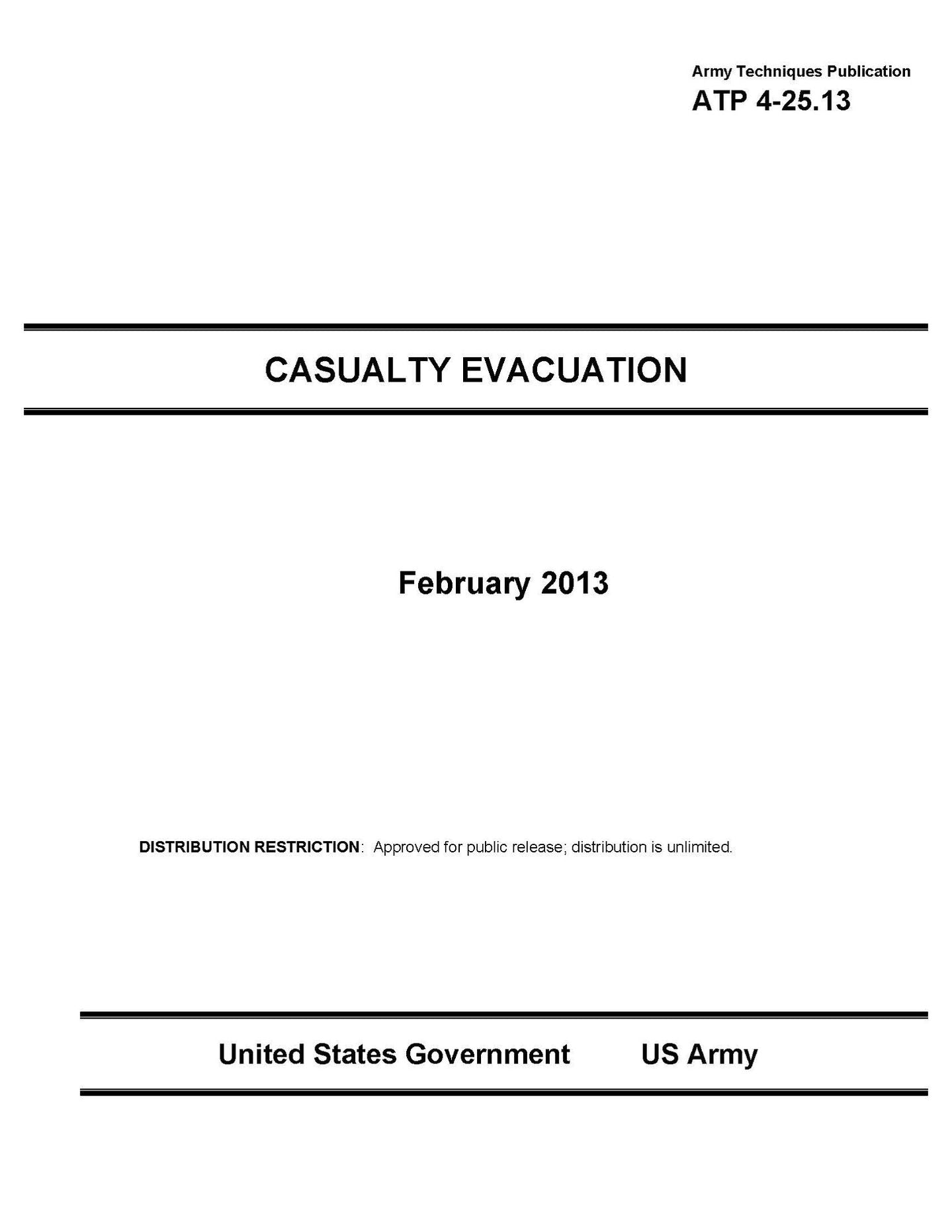 Army Techniques Publication ATP 4-25.13 Casualty Evacuation February 2013