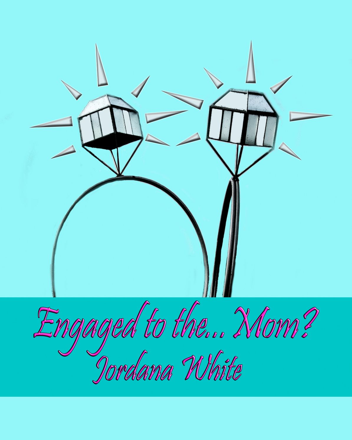 Engaged to the Mom