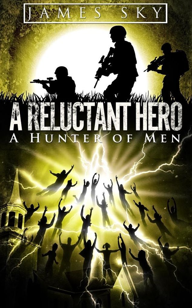 A Reluctant Hero