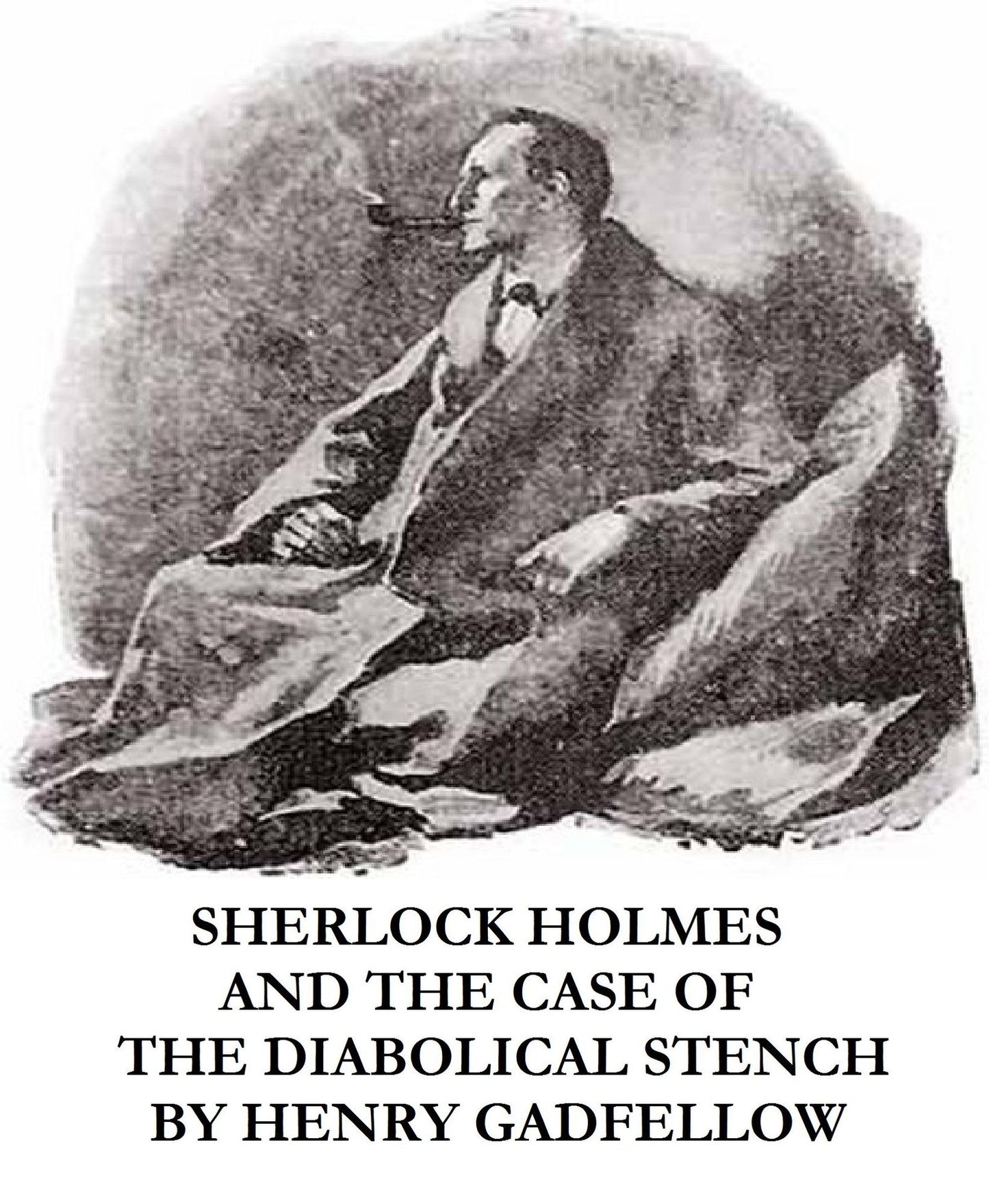 Sherlock Holmes and the Case of the Diabolical Stench