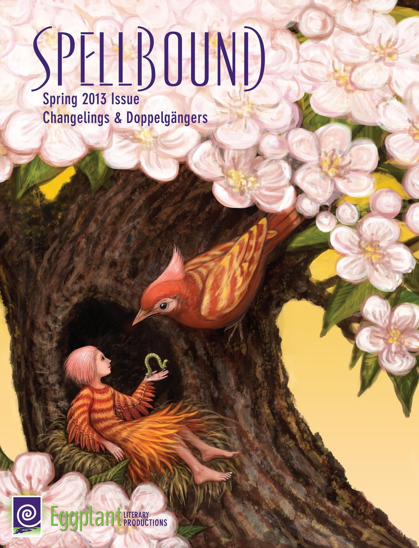 Spellbound Spring 2013: Changelings and Doppelg&auml;ngers