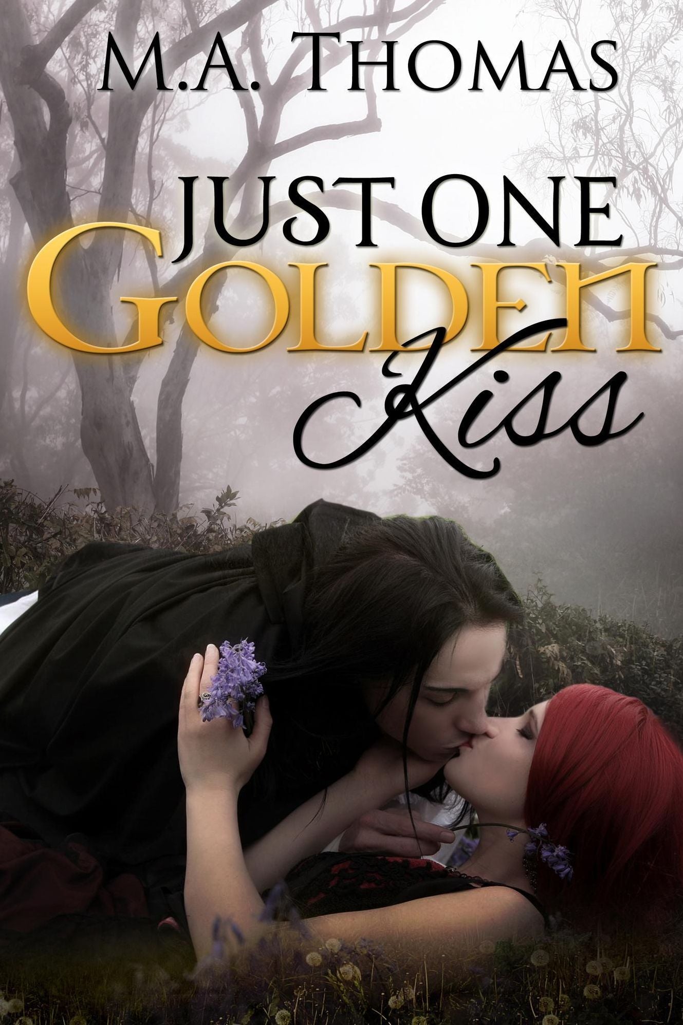 Just One Golden Kiss (a steamy vampire romance retelling of the Frog Prince)