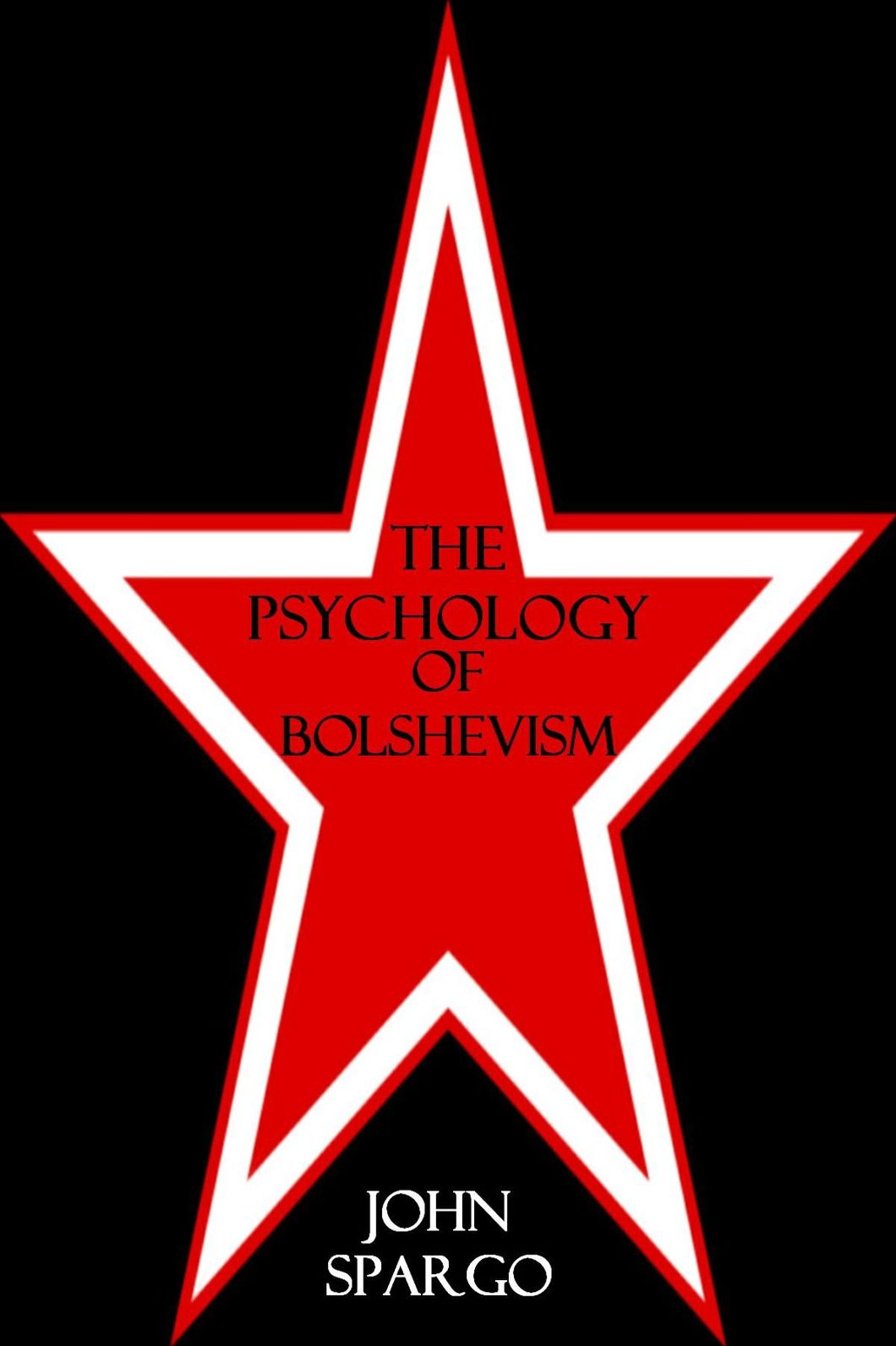 The Psychology of Bolshevism