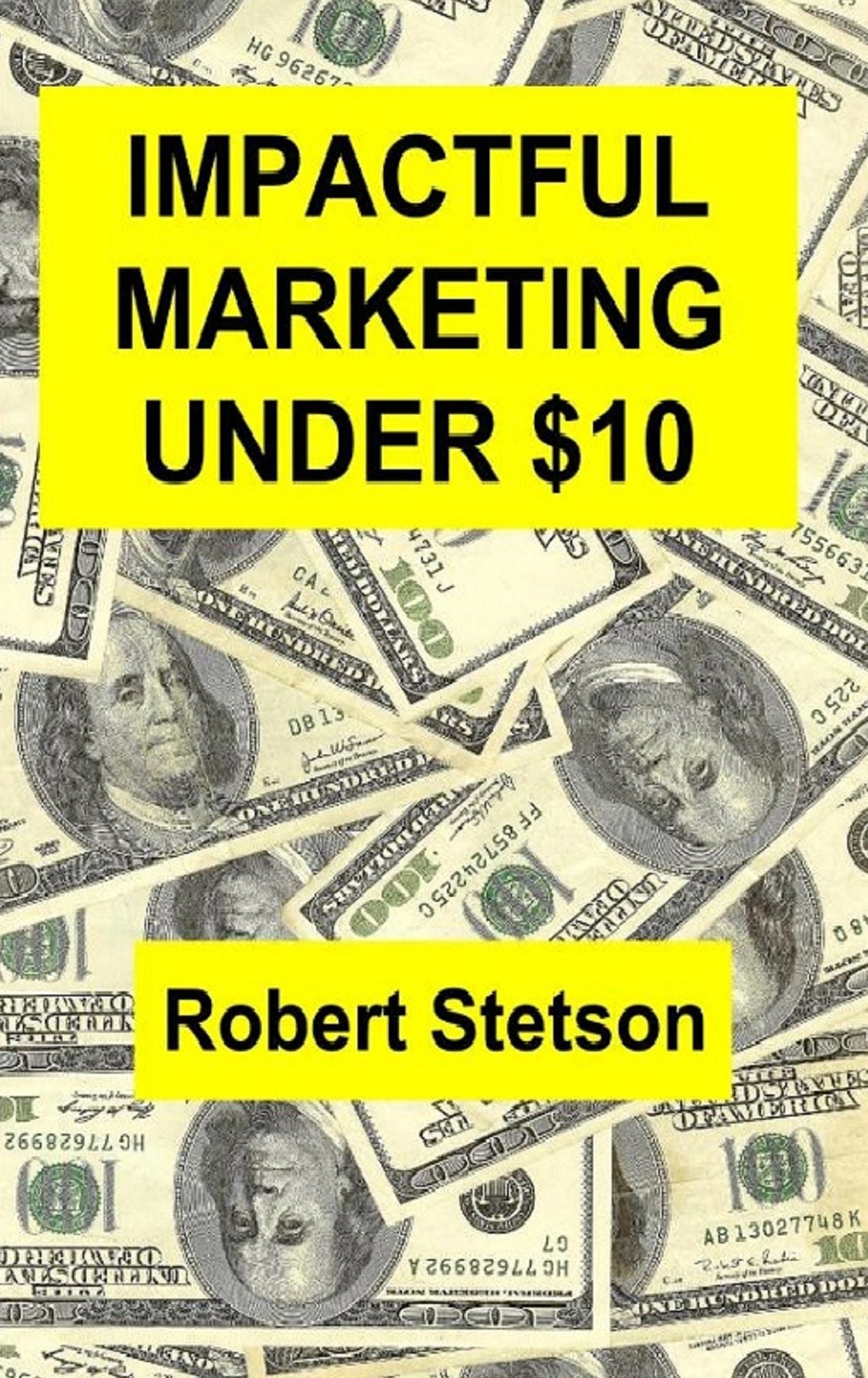 Impactful Marketing Under $10