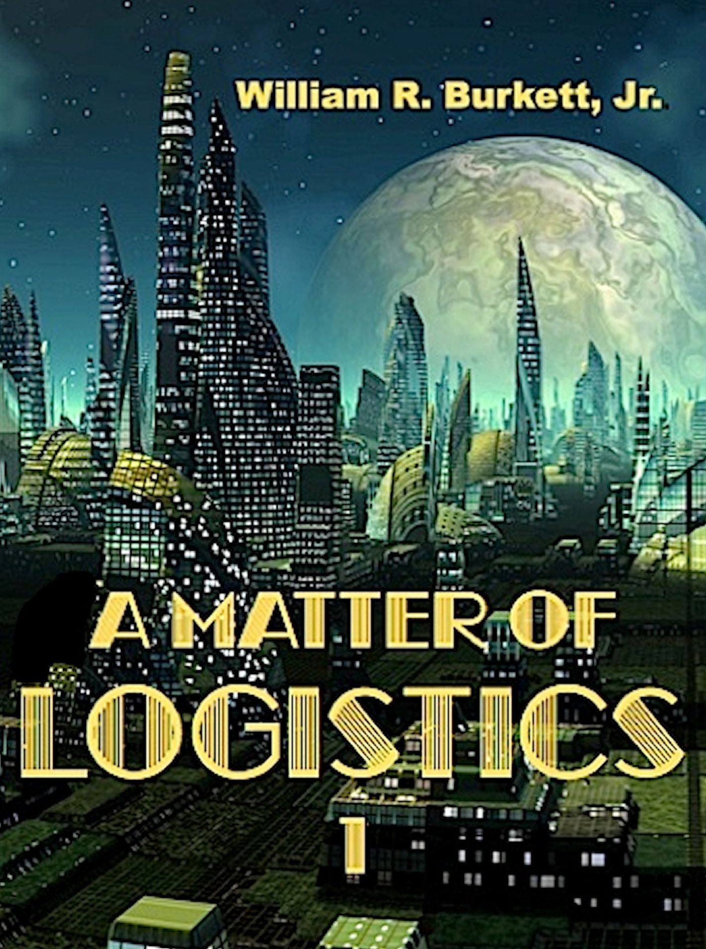 A Matter of Logistics 1