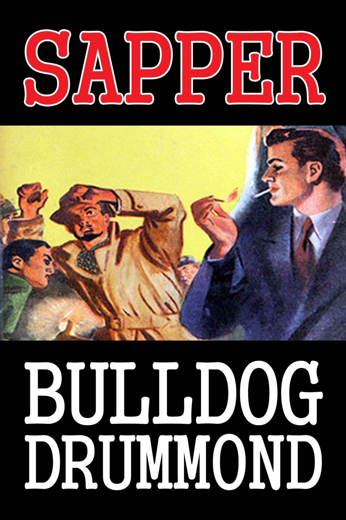 Bulldog Drummond by Sapper