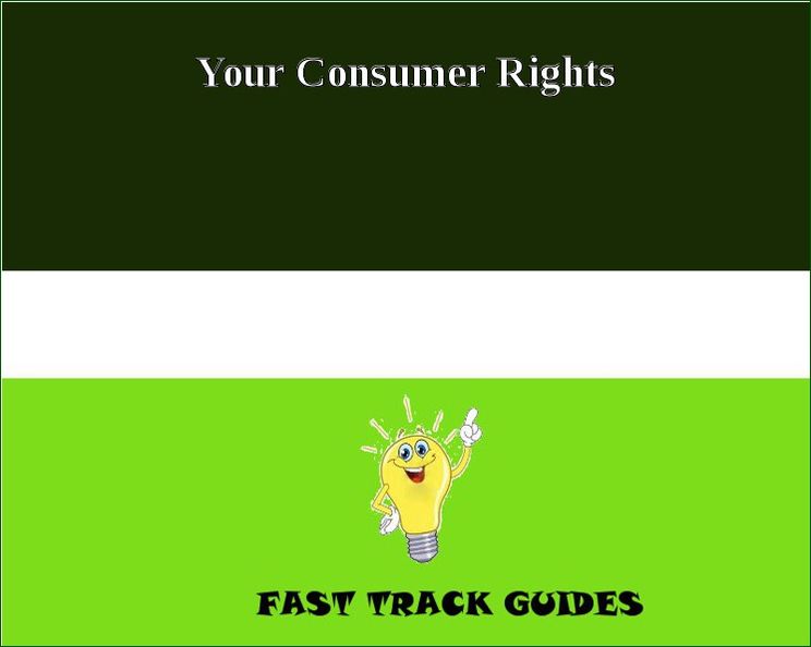 Guide to Consumer Rights