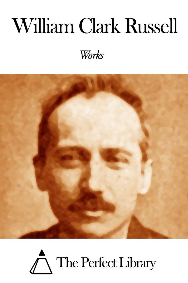 Works of William Clark Russell