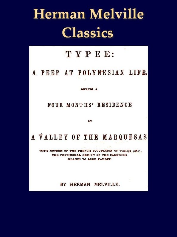 Two HERMAN MELVILLE Classics, Volume 2