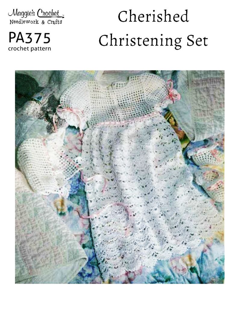 Crochet Pattern Cherished Christening Set PA375-R