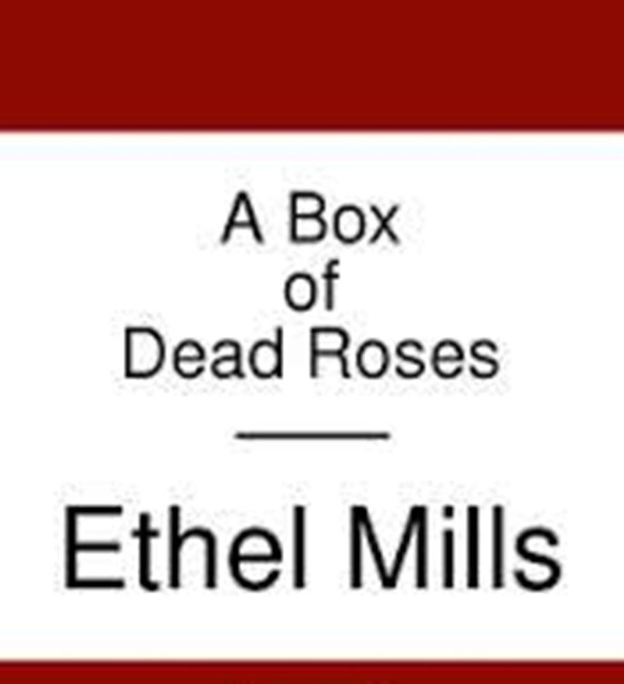 A Box of Dead Roses