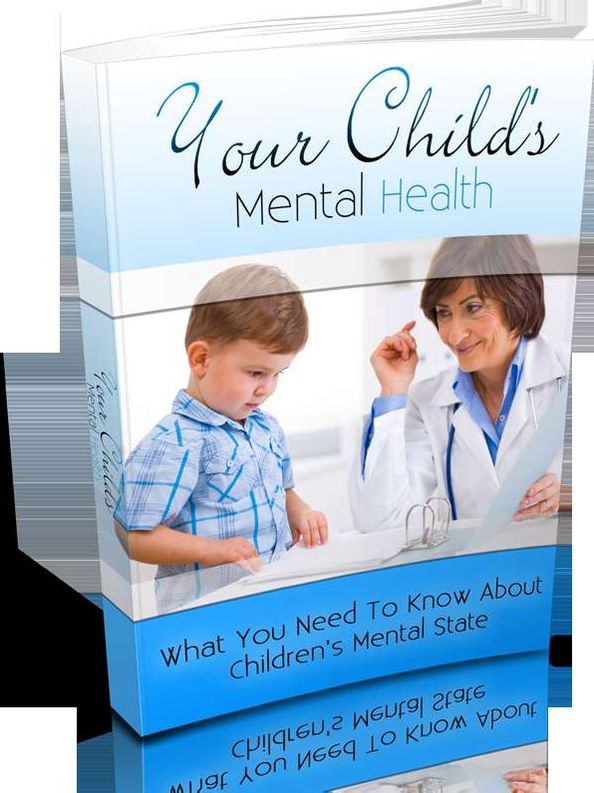 Your Child"s Mental Health