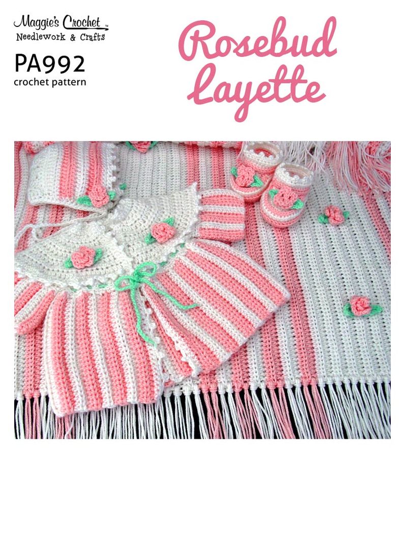 Crochet Pattern Rosebud Layette PA992-R