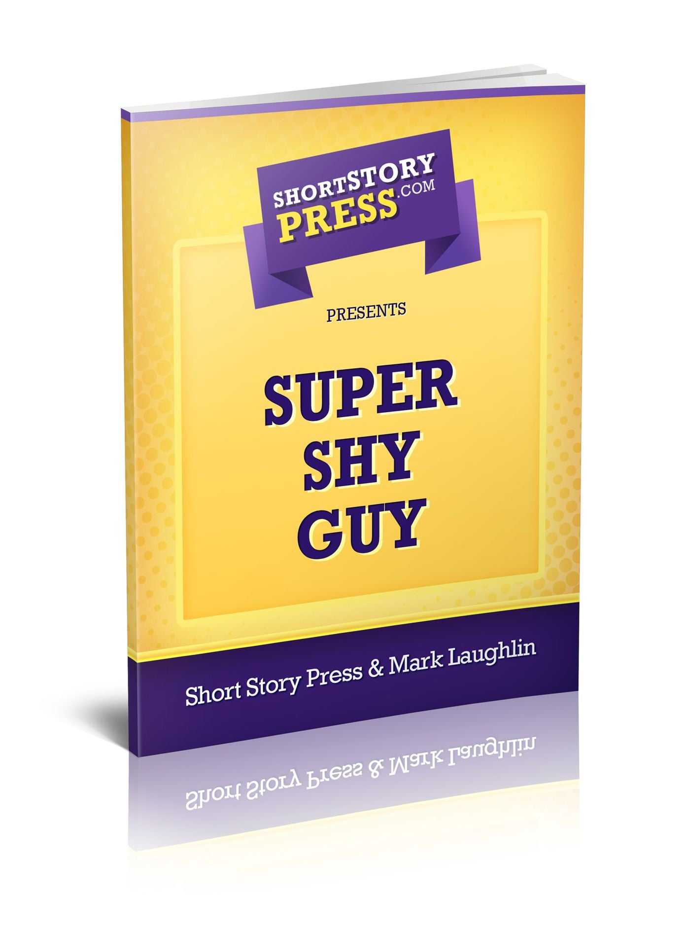 Short Story Press Presents Super Shy Guy