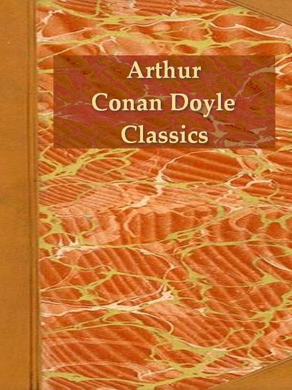 Two CONAN DOYLE Classics, Volume 3