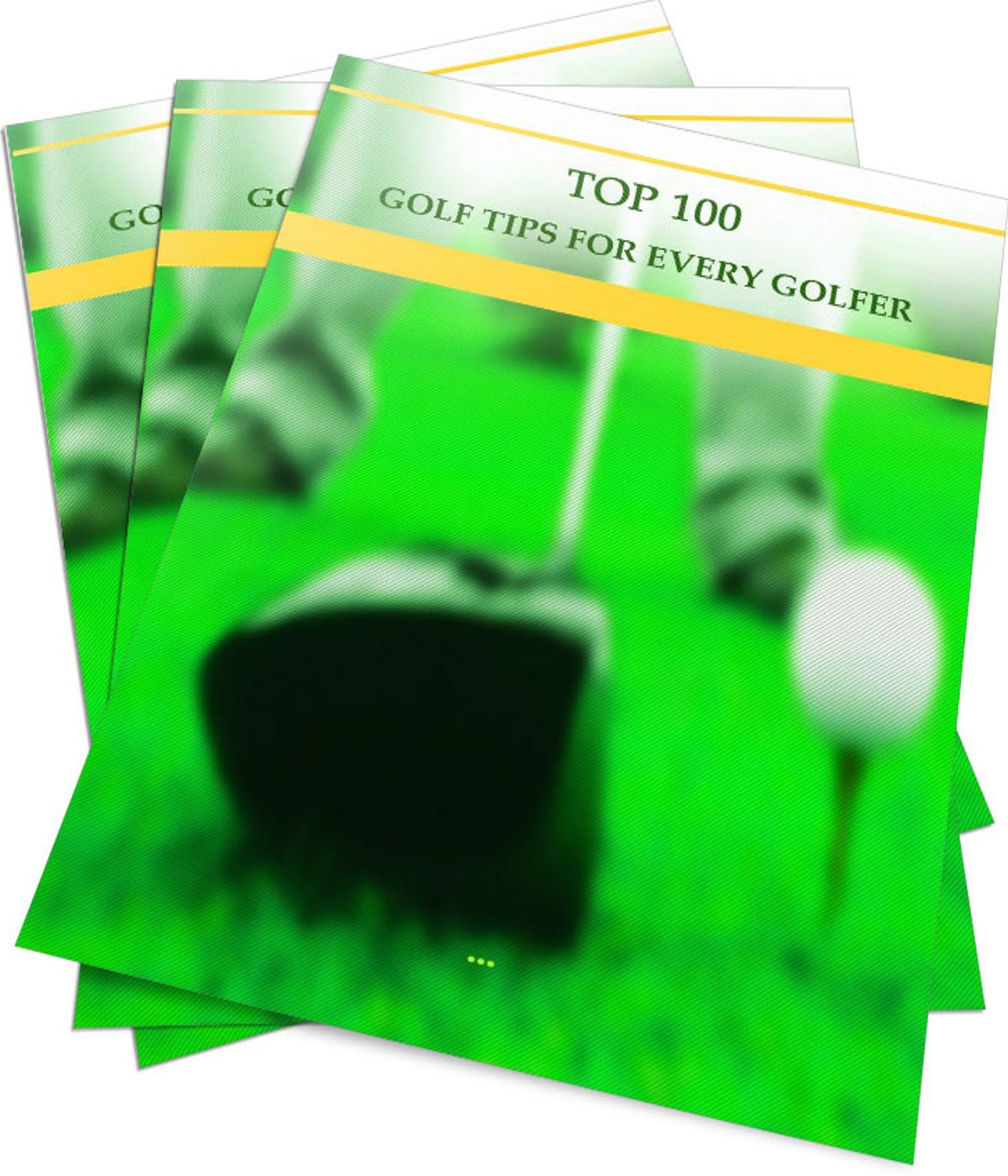 Top 100 Golf Tips For Every Golfer: Learn How To Improve On Your Game Of Golf! AAA+++
