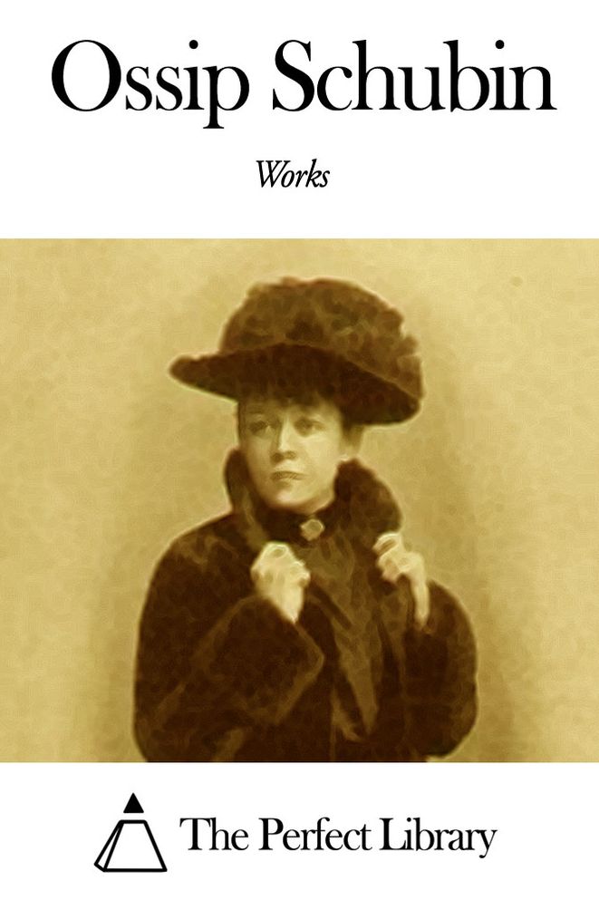 Works of Ossip Schubin