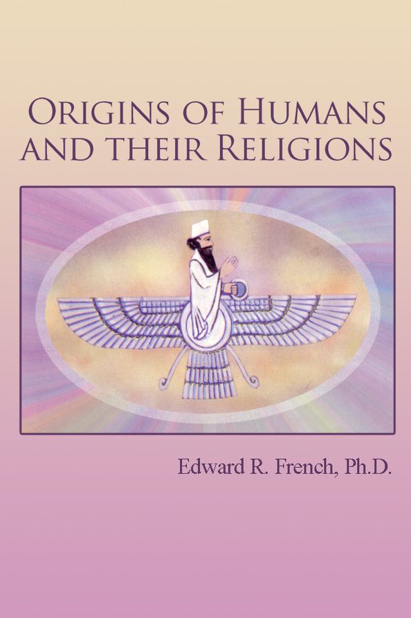 Origins of Humans and their Religions