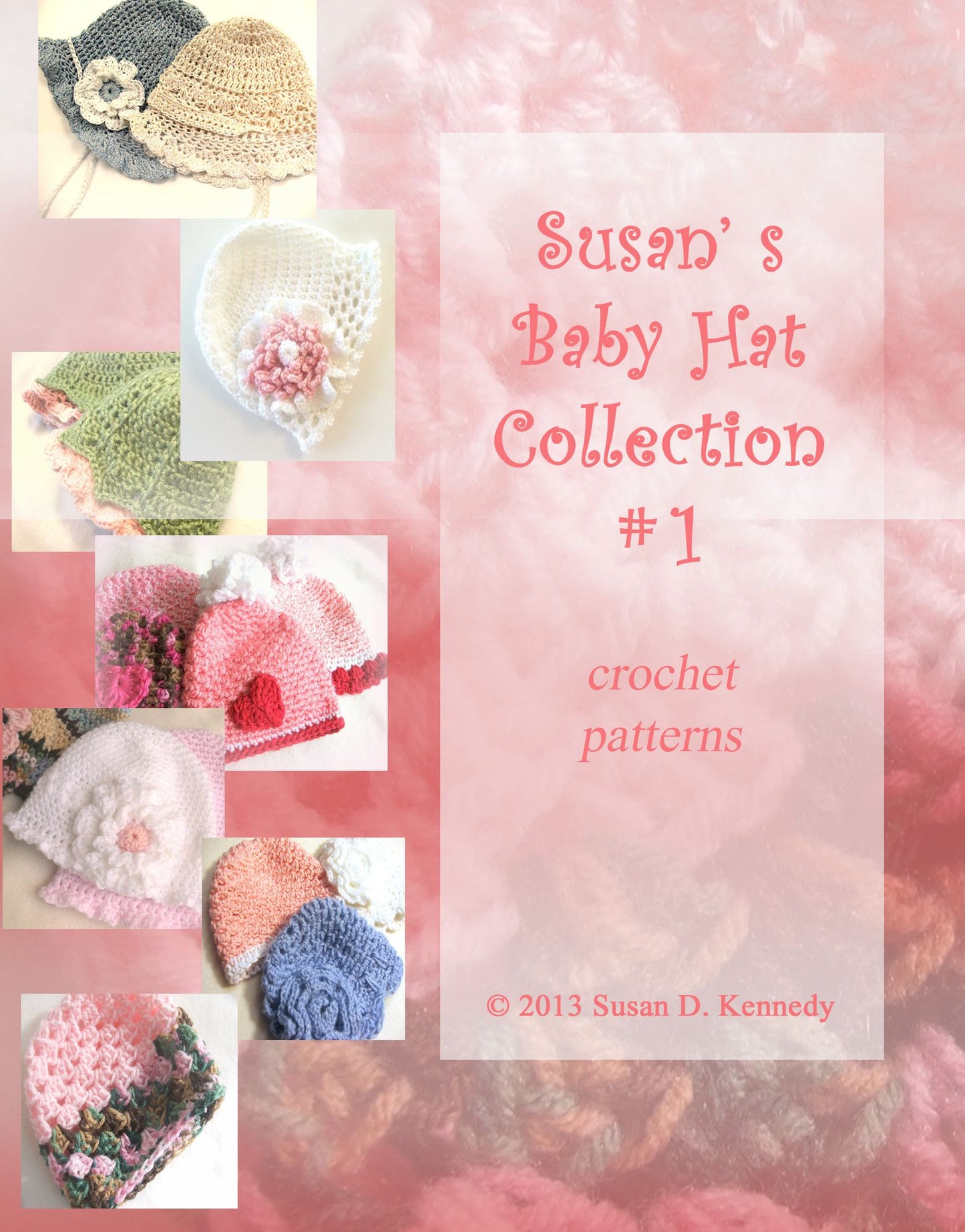 Susan's Baby Hat Collection # 1