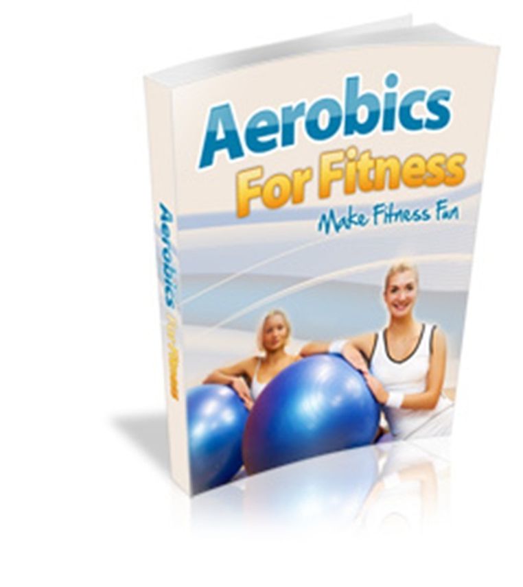 Aerobic For Fitness - Make Fitness Fun