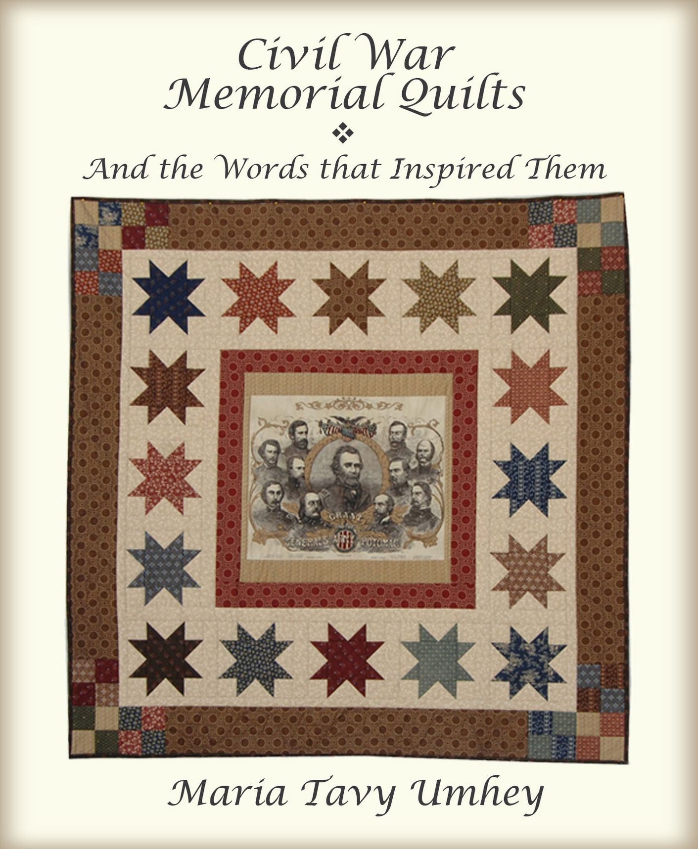 Civil War Memorial Quilts and the Words that Inspired Them
