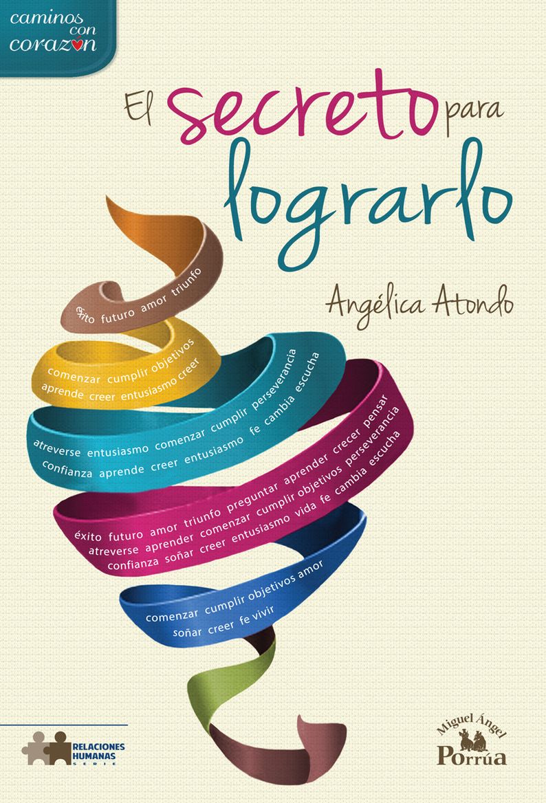 El secreto para lograrlo