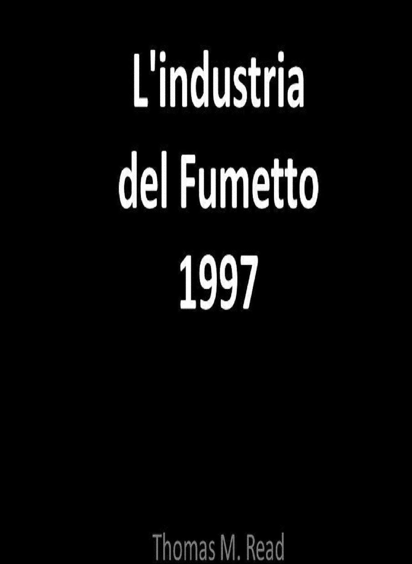 L'industria del Fumetto 1997
