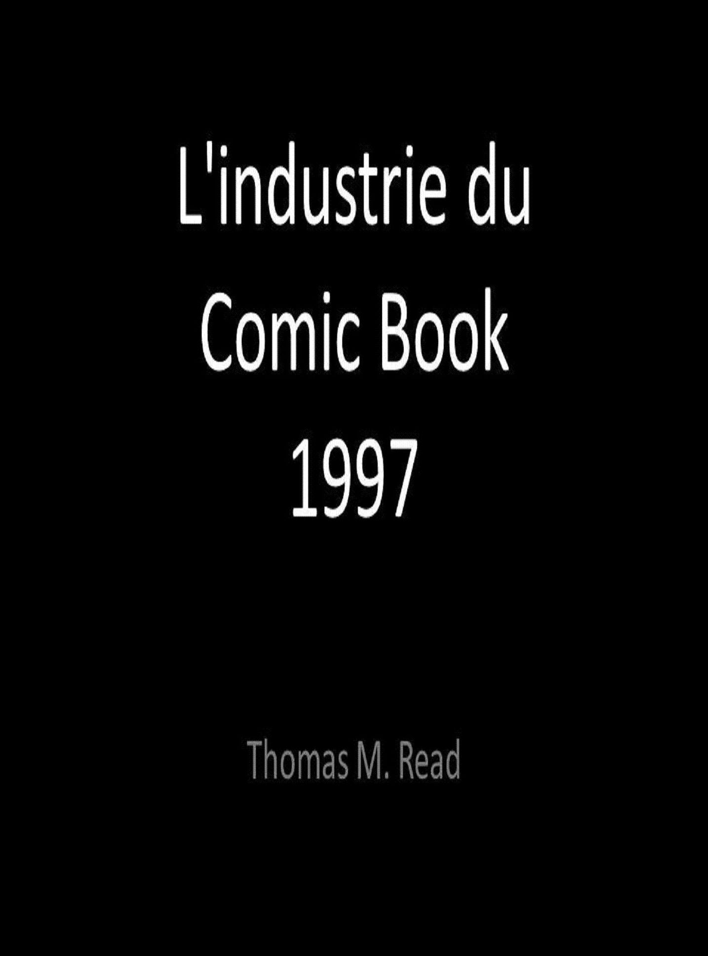 L'industrie du Comic Book 1997