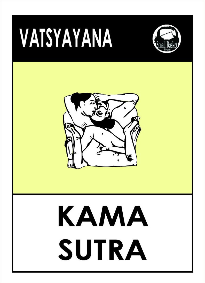 The Kama Sutra sexual positions; Kamasutra