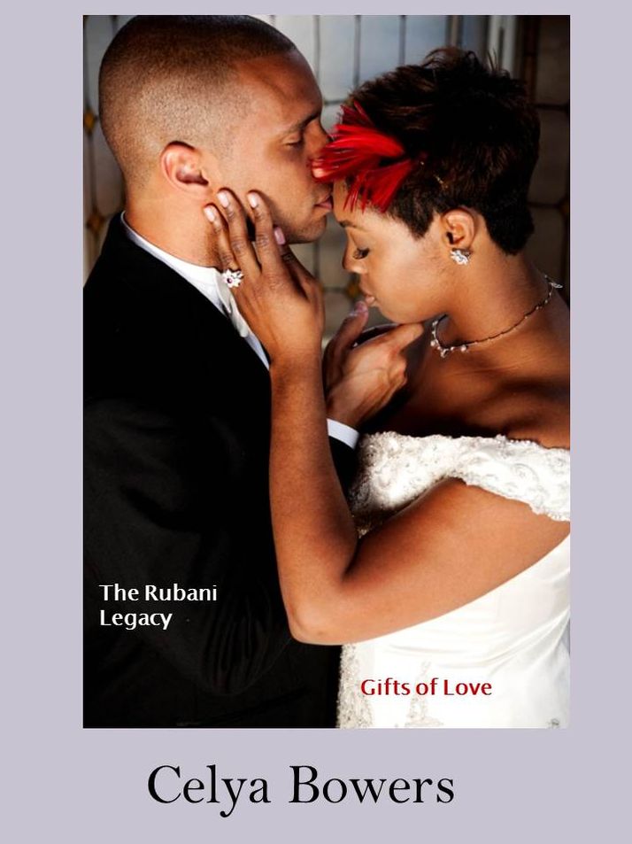 The Rubani Legacy: Gifts of Love