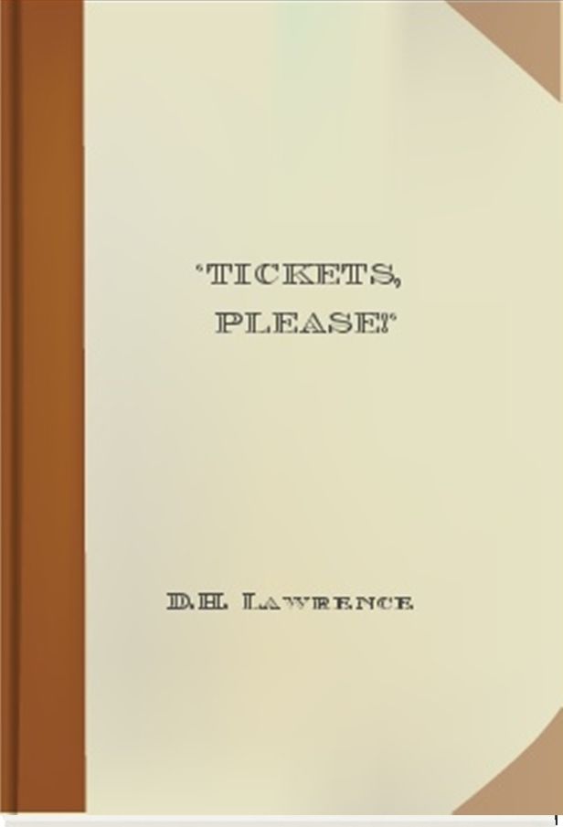 'Tickets, Please!'