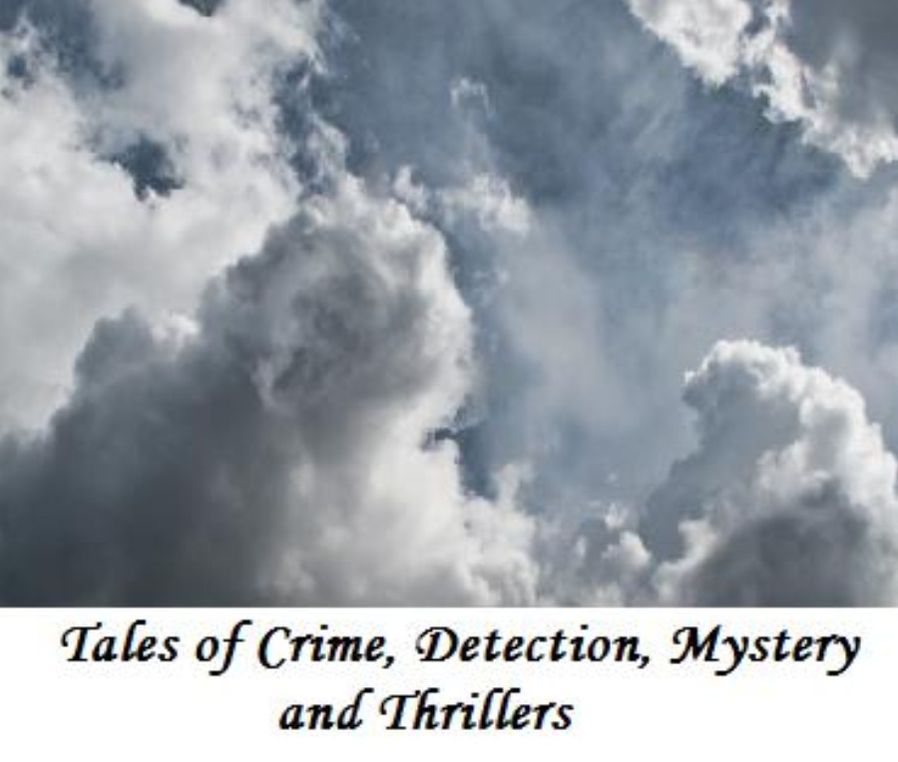 Tales of Crime, Detection, Mystery and Thrillers