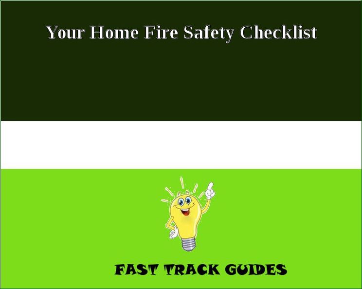 Your Home Fire Safety Checklist