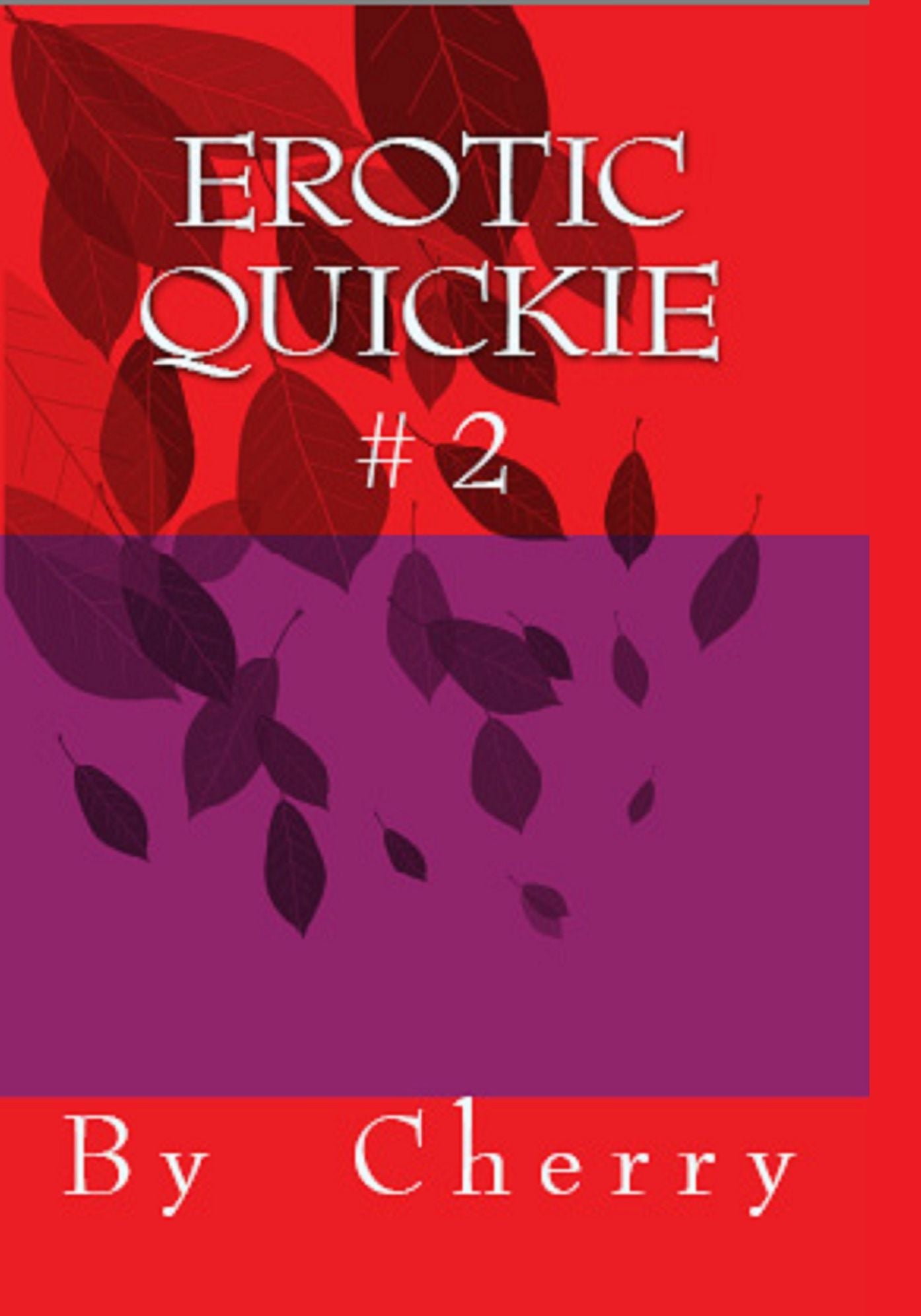 Erotic Quickie #2