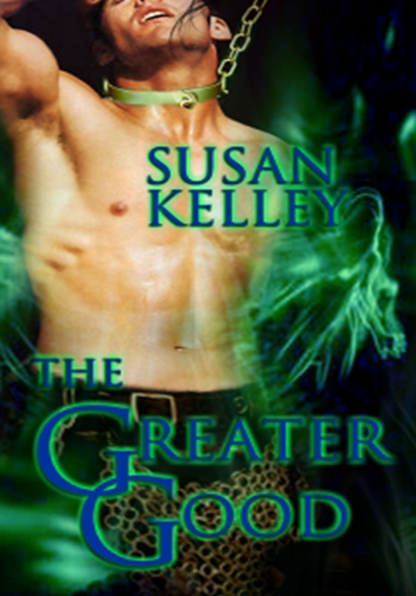 Greater Good, The