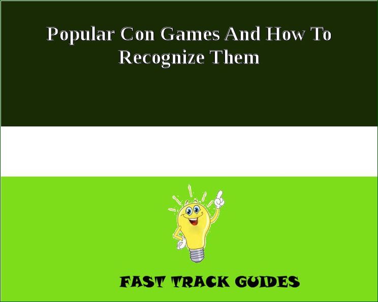 Popular Con Games And How To Recognize Them