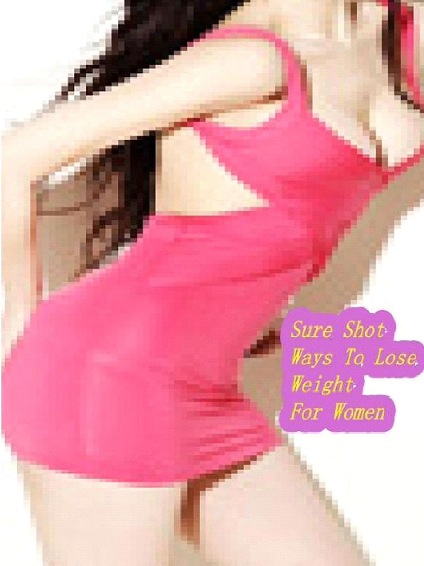 Sure Shot Ways To Lose Weight For Women