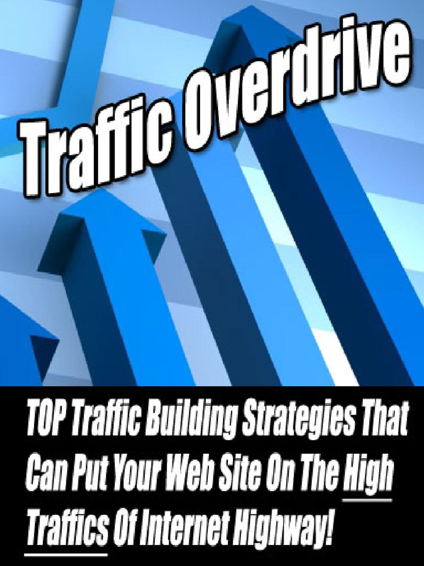 Traffic Overdrive