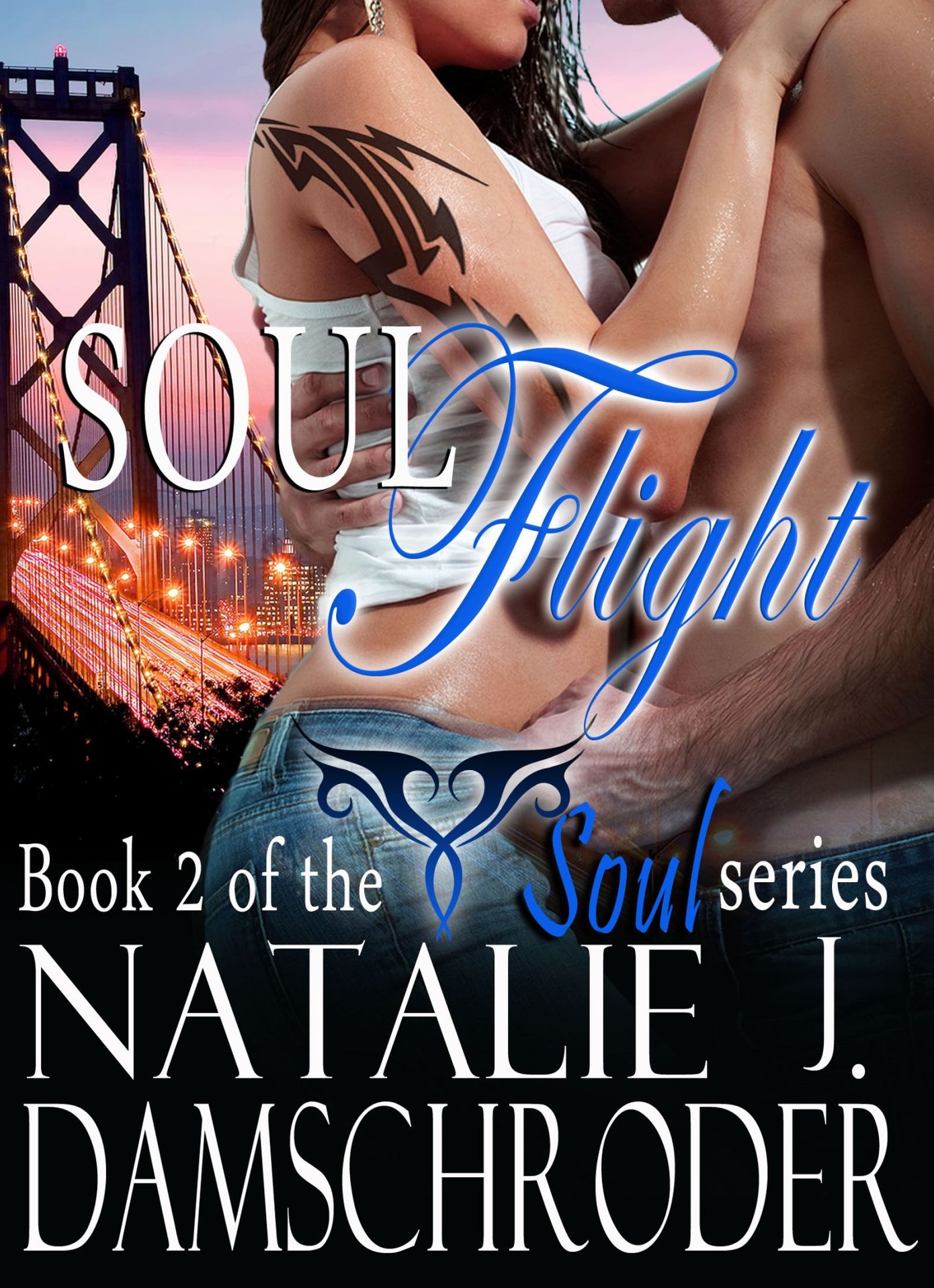 Soulflight (The Soul Series, Book 2) (Paranormal Romance)