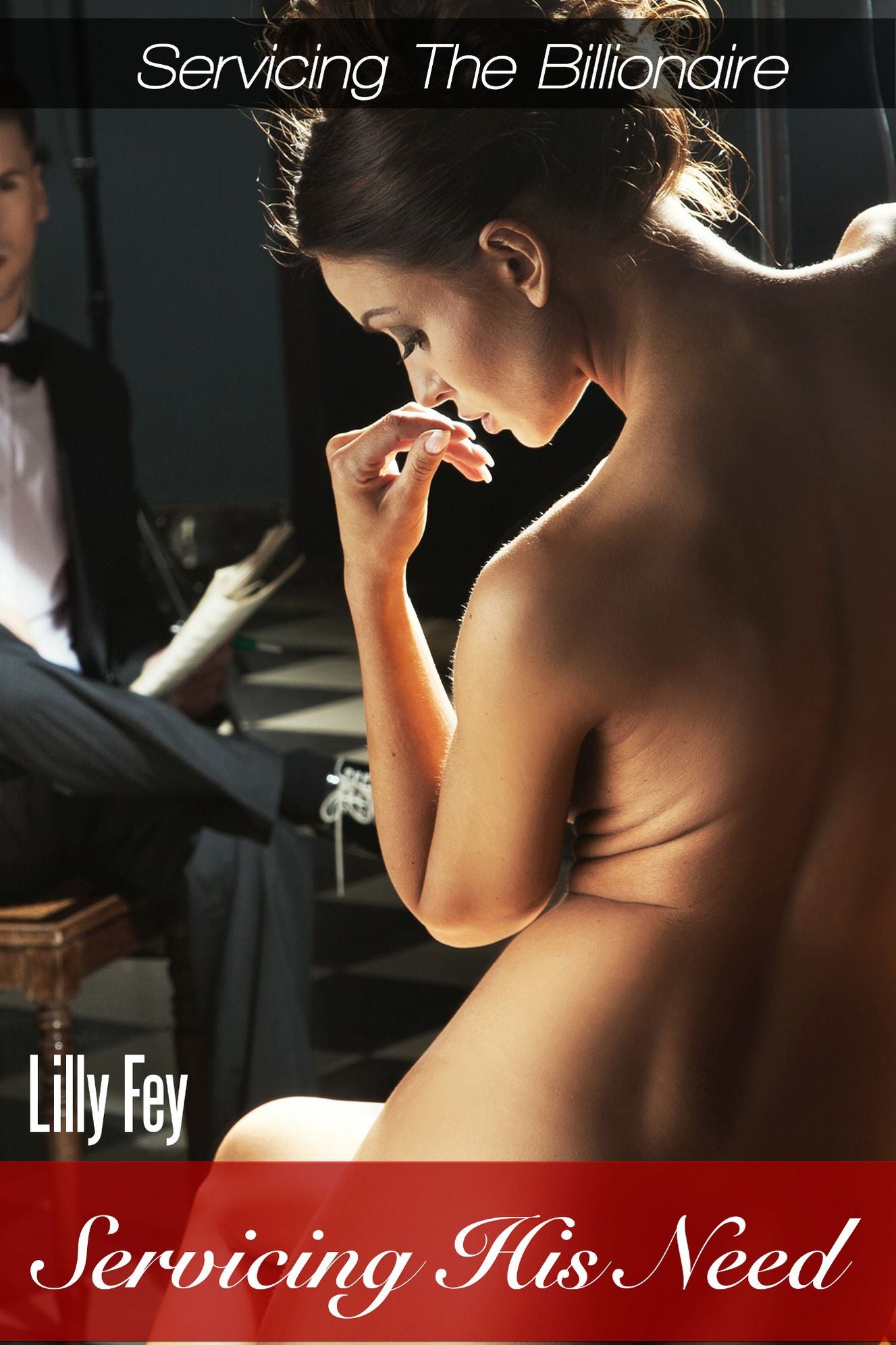 Servicing His Need (A BDSM Erotic Romance)