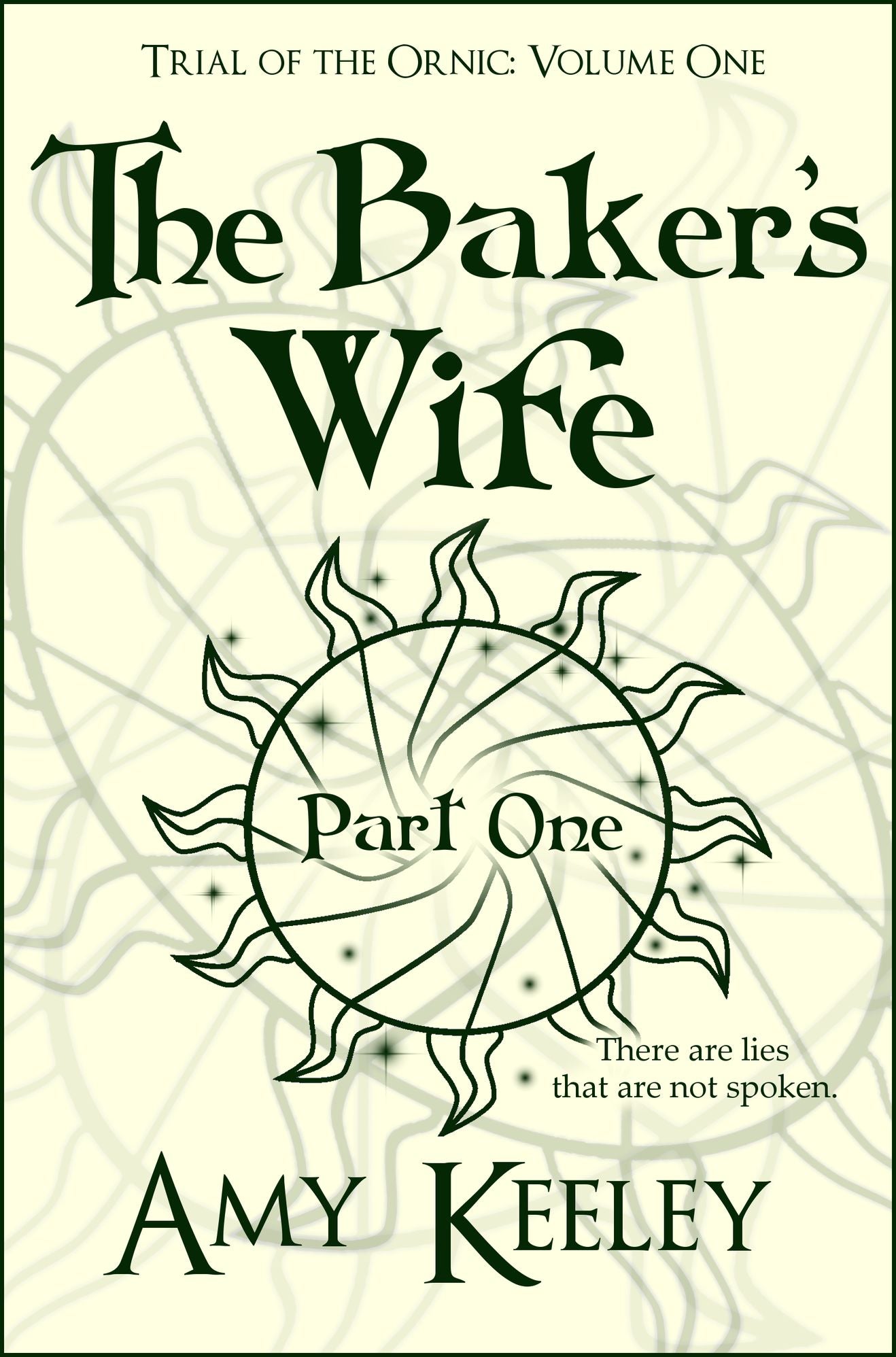 The Baker's Wife (part one)